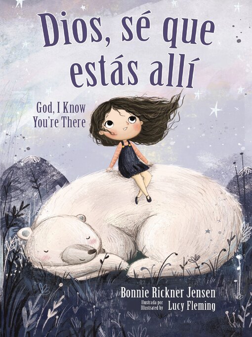 Title details for Dios, sé que estás allí--Bilingüe by Bonnie Rickner Jensen - Available